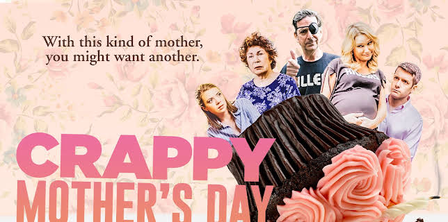 Crappy Mother's Day (2021)