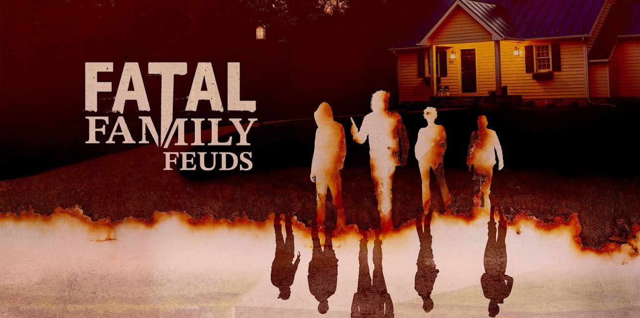 Fatal Family Feuds S1