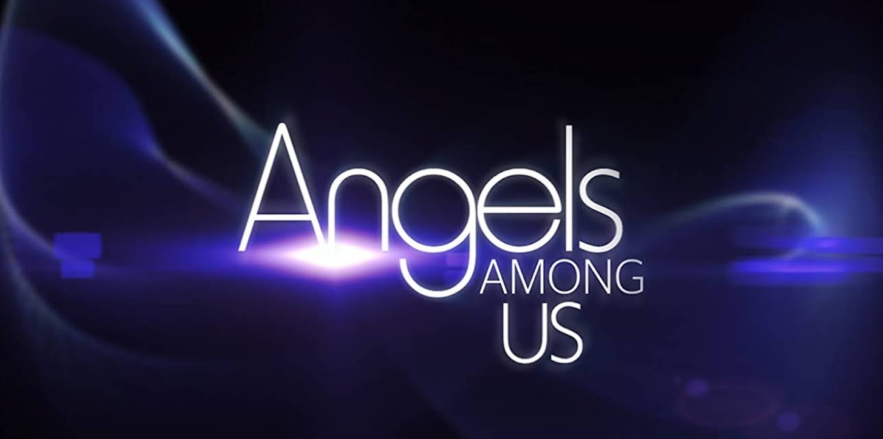 Angels Among Us Season 1