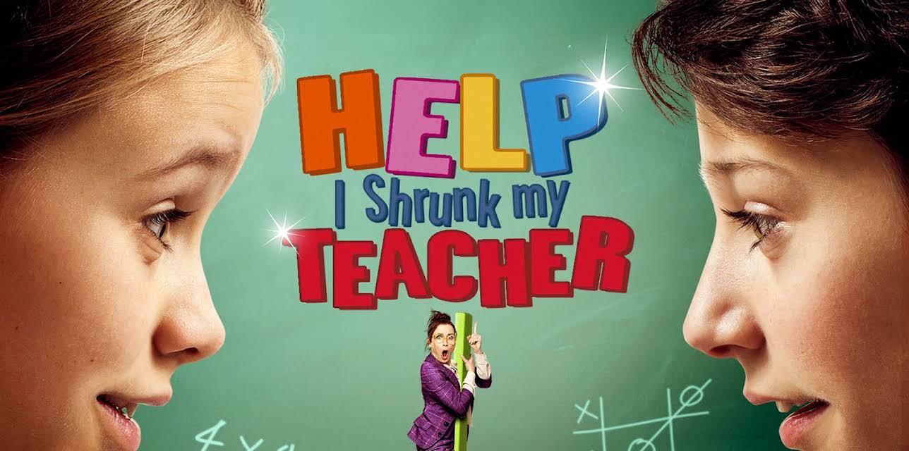 Help I Shrunk My Teacher (2015)
