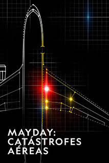 15:20: Mayday: catástrofes aéreas: Muerte desde el cielo | National Geographic | 10/26 2026