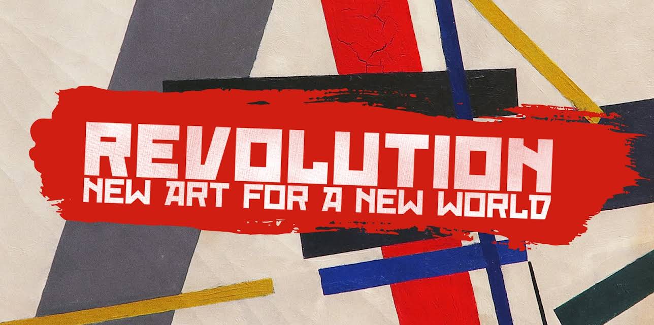 Revolution: New Art for a New World (2017)