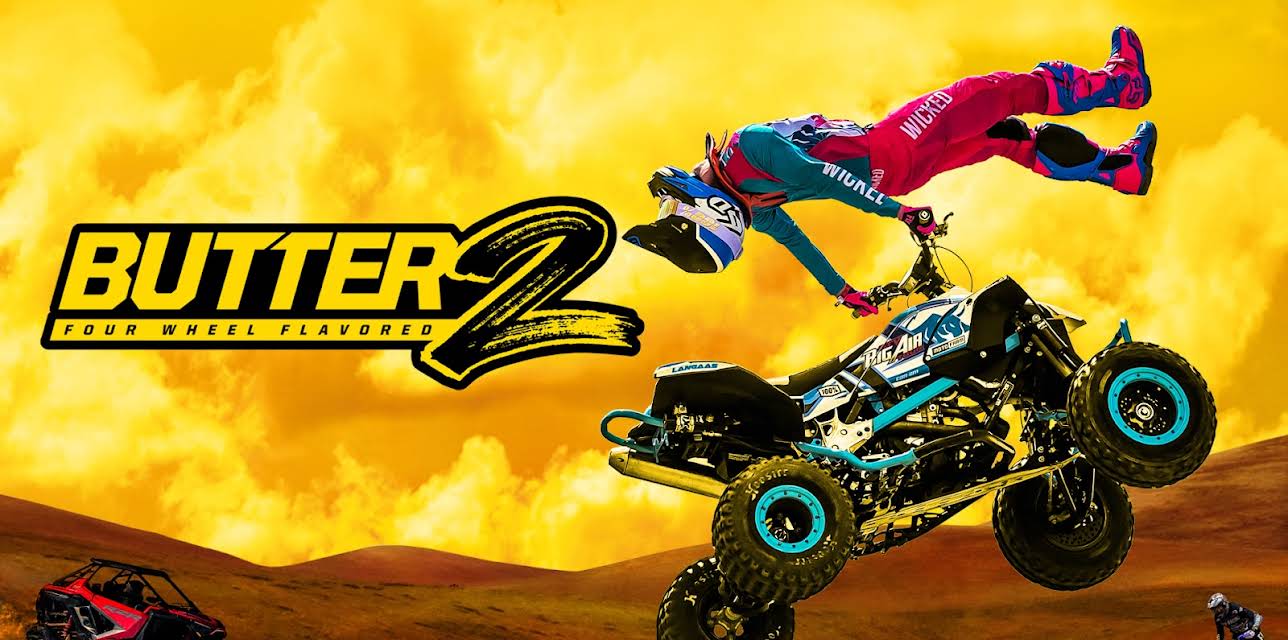 Butter 2: Four Wheel Flavored (2021)