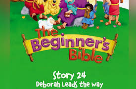 The Beginner's Bible Complete Video Series: The Beginner's Bible Video Series, Story 24, Deborah Leads the Way