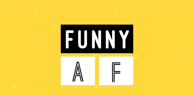 Funny AF