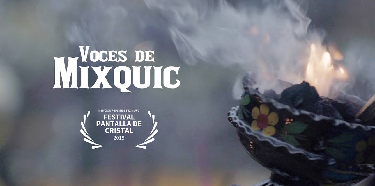 Voces de Mixquic (2019)