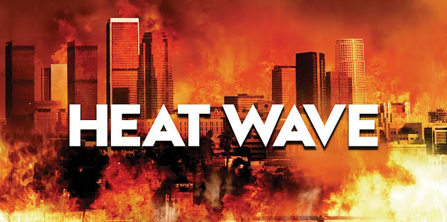 Heat Wave (2009)