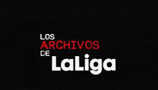 Los archivos de LaLiga