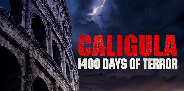 Caligula: 1400 Days of Terror (2012)