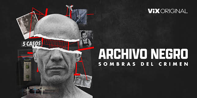 Archivo negro: Sombras del crimen season-1