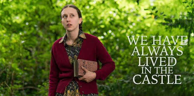 We Have Always Lived in the Castle (2019)