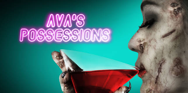 Ava's Possessions (2016)