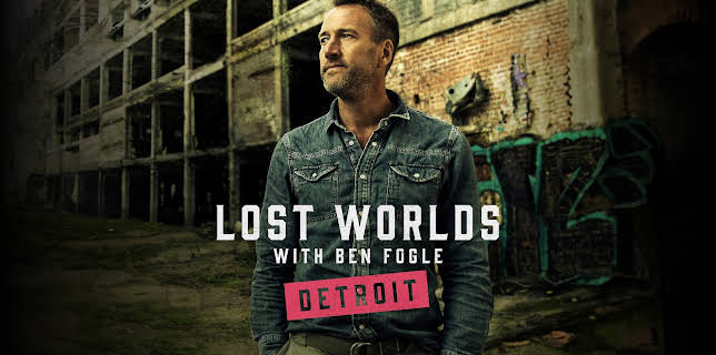 Lost Worlds with Ben Fogle: Detroit