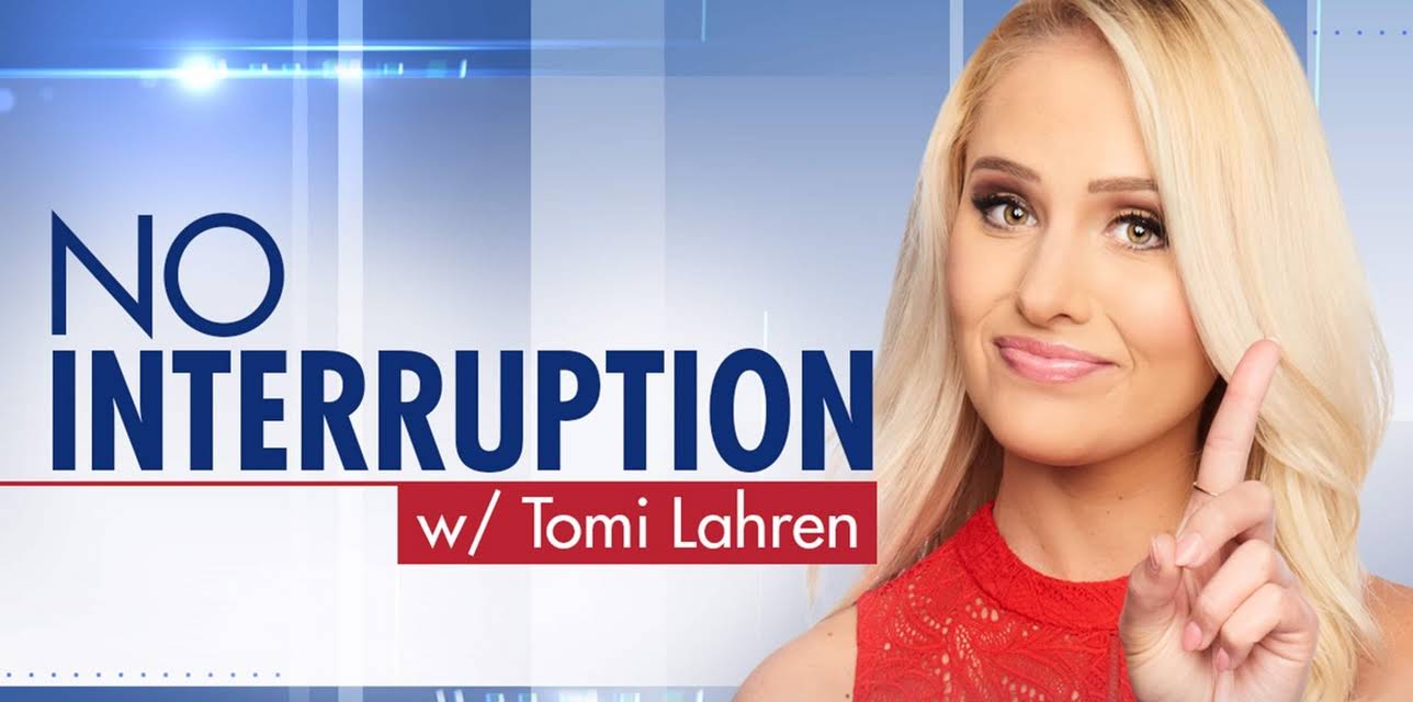 No Interruption With Tomi Lahren