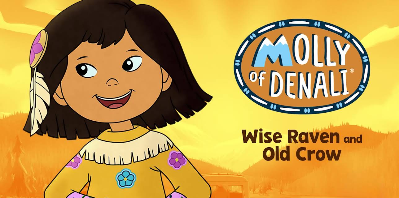 Molly of Denali: Wise Raven & Old Crow (2023)