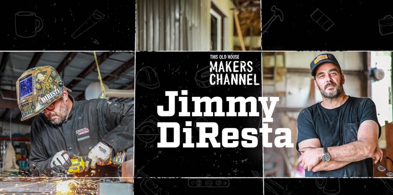 Jimmy DiResta: This Old House Makers Channel