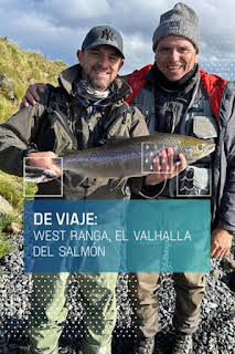 21:35: De viaje: West Ranga, valhalla del salmón | Caza y Pesca | 8/27 2026