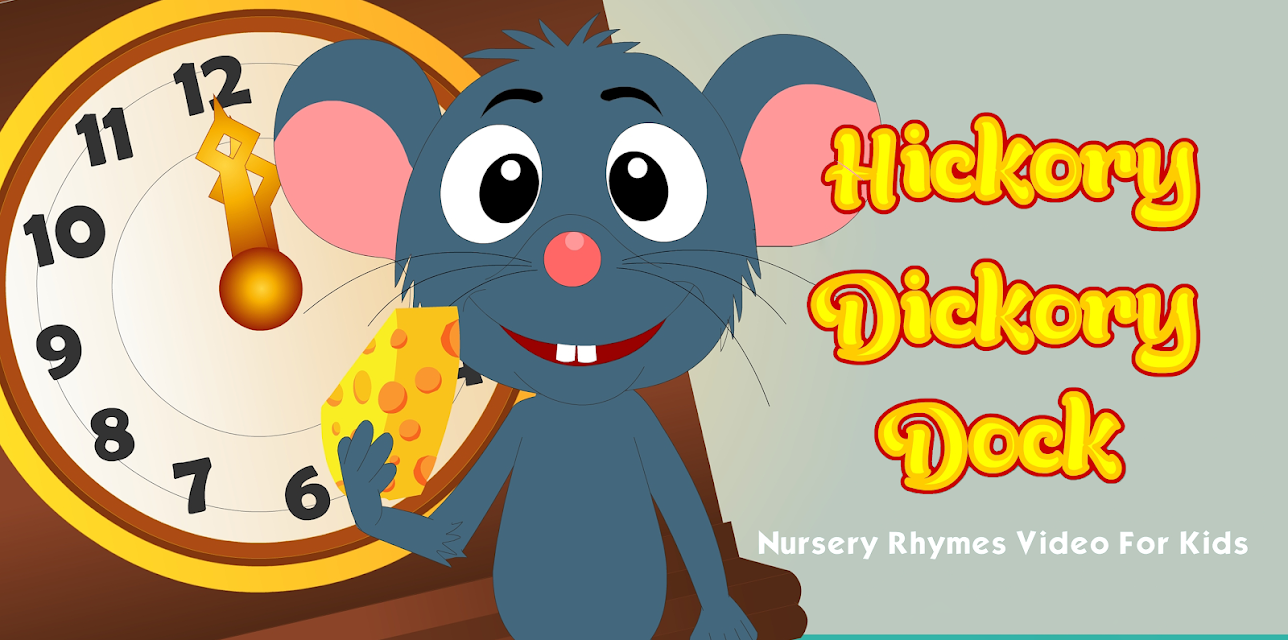 Hickory Dickory Dock - Nursery Rhymes Video For Kids