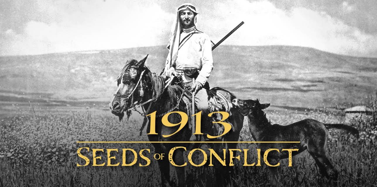 1913: Seeds of Conflict (2015)