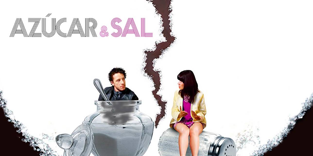Azúcar y sal (2017)
