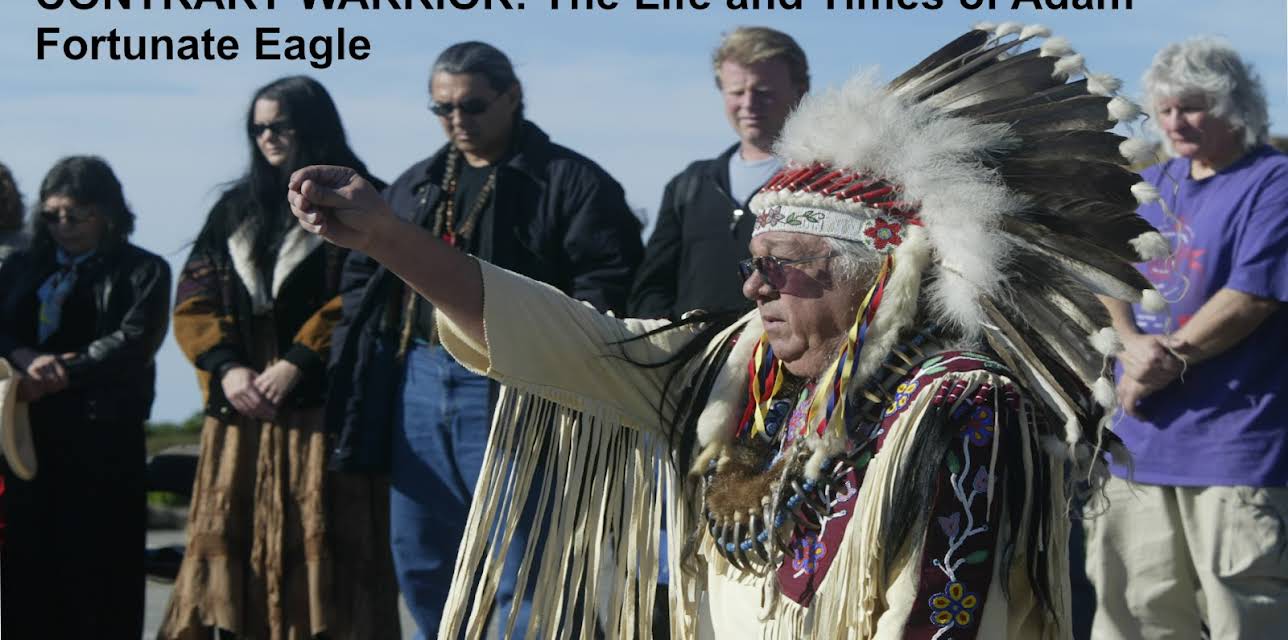 Contrary Warrior: The Life and Times of Adam Fortunate Eagle (2010)