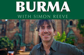 Burma With Simon Reeves: Episode 2