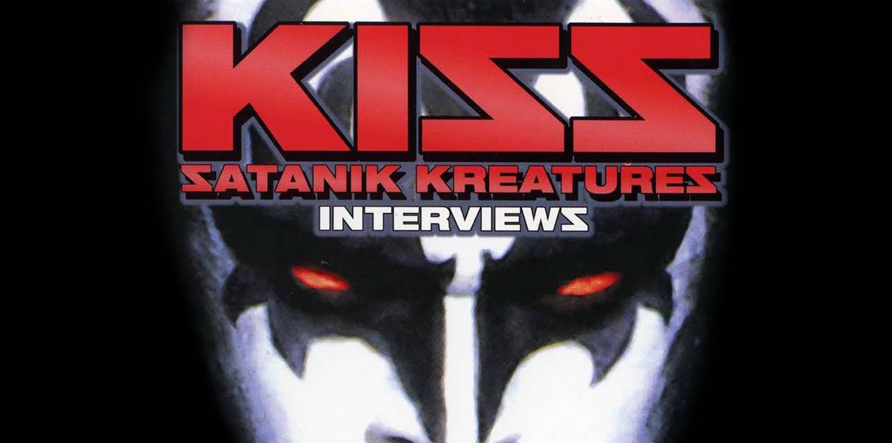 Kiss: Satanik Kreatores (2008)