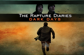 The Rapture Diaries Season 2 "Dark Days": Light In Darkness