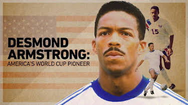 11:45 PM: Desmond Armstrong: America's World Cup Pioneer | BBC One | 10/25 2026