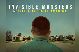 Invisible Monsters: Serial Killers in America, Season 1: Part 2: Hiding in Plain Sight (1974-1977)