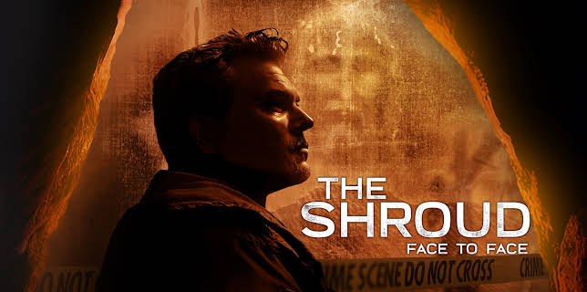 The Shroud Face to Face (2024)