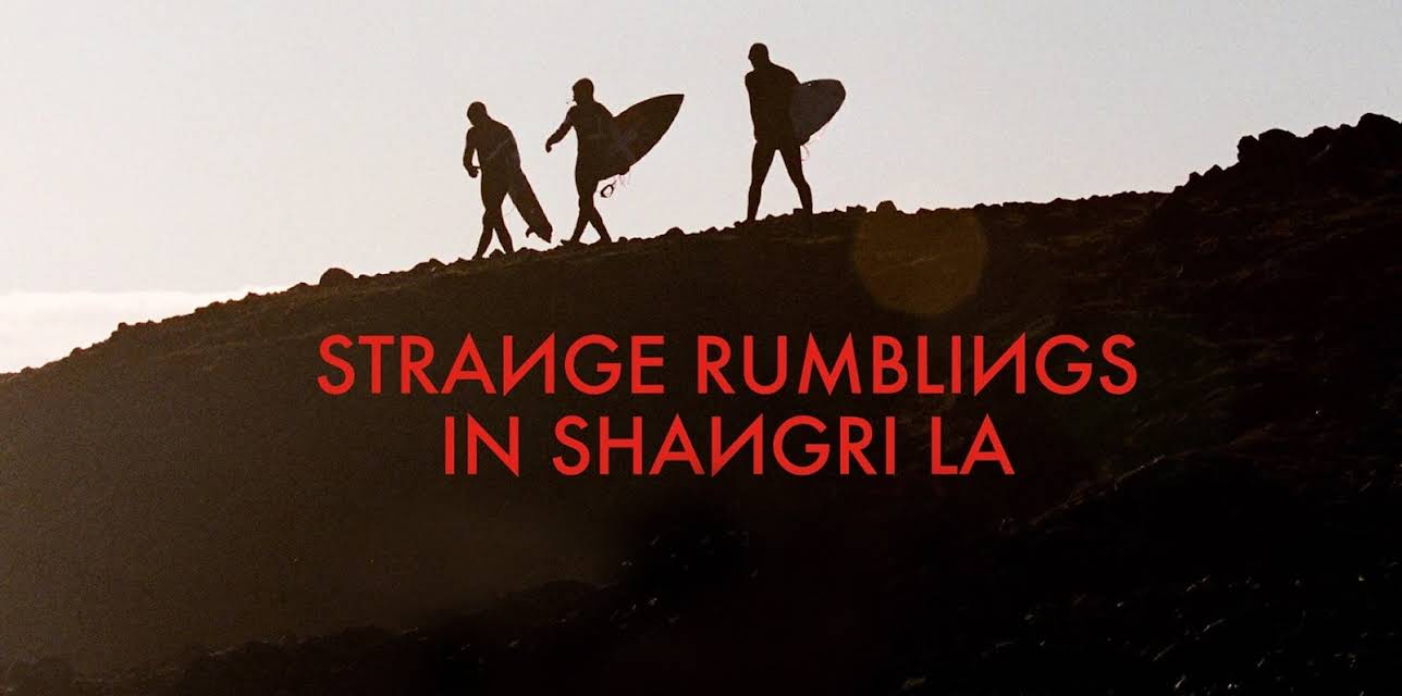 Strange Rumblings In Shangri La (2014)