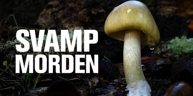 21:00: Svampmorden | SVT1 | 2/23 2026