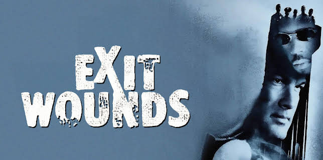 Exit Wounds (2001)