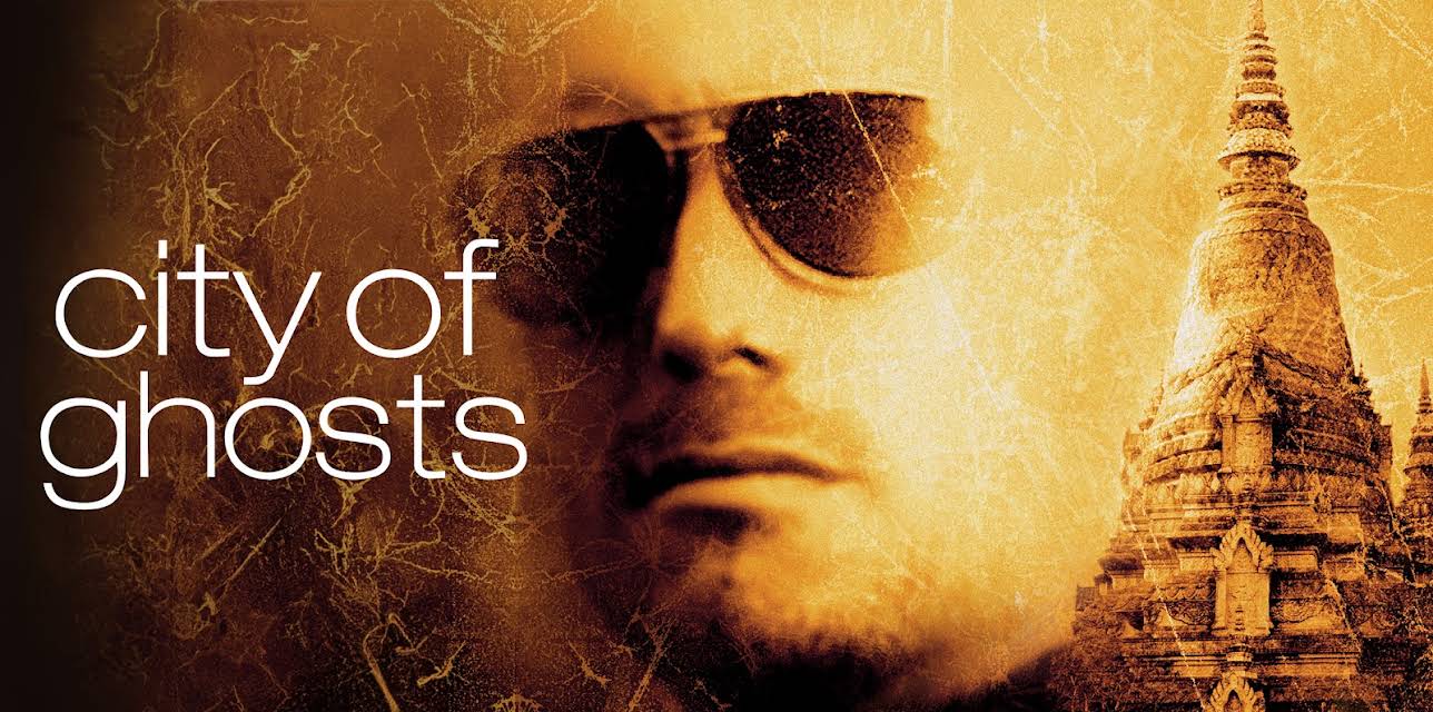 City Of Ghosts (2003)