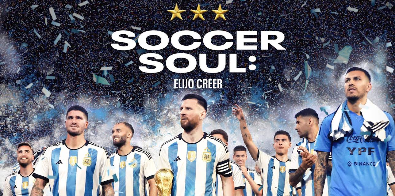 Soccer Soul: Elijo Creer (2023)