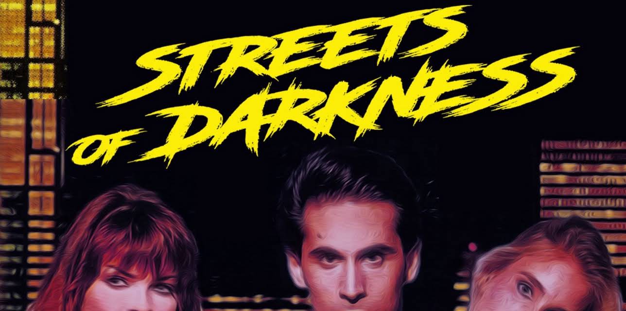 Streets Of Darkness (1995)