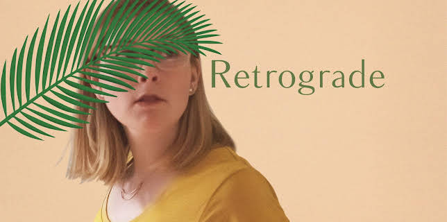 Retrograde (2023)