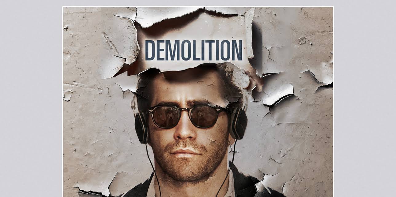 Demolition (2016)