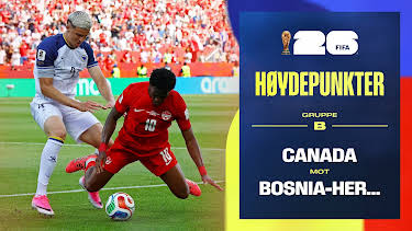 08:40: Fotball-VM 2026 Høydepunkter: Canada–Bosnia-Hercegovina | NRK 1 | 6/13 2026