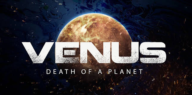 Venus Death of a Planet (2026)