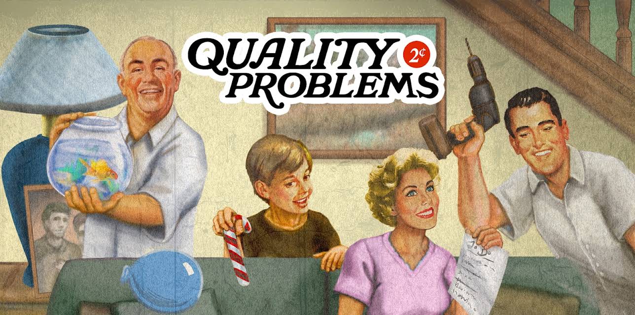 Quality Problems (2018)