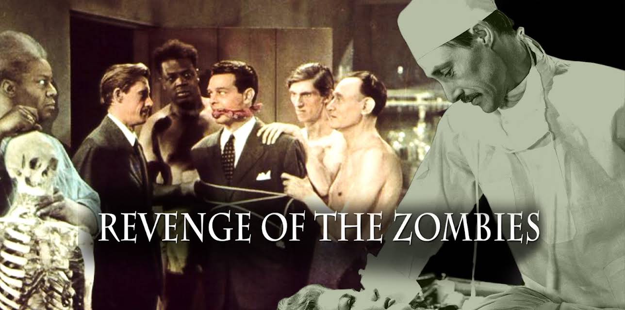 Revenge Of The Zombies (1943)