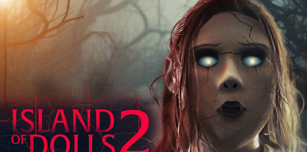 Island of the Dolls 2 (2023)