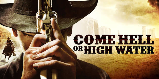 Come Hell or High Water (2008)