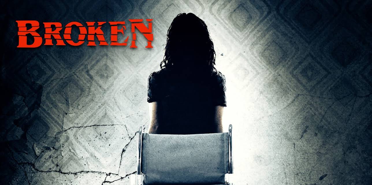 Broken (2016)