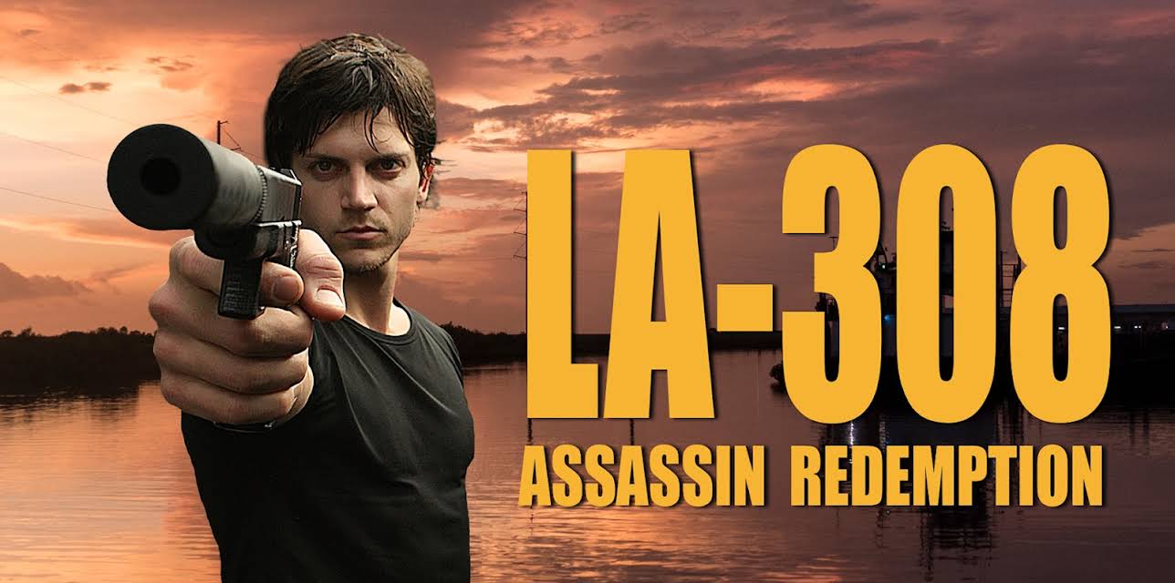 La-308 Assassin Redemption (2017)