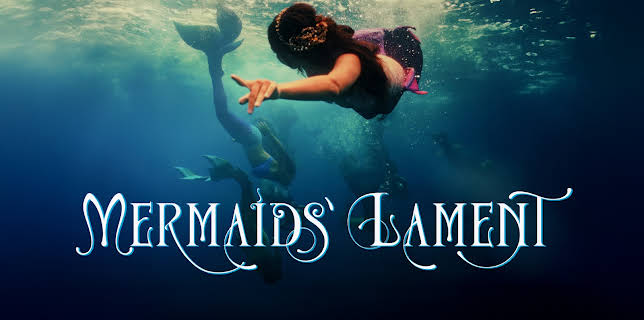 Mermaids' Lament (2024)