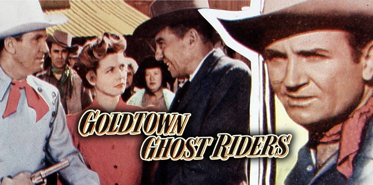 Goldtown Ghost Riders (1953)