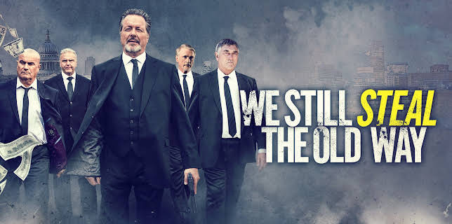 We Still Steal The Old Way (2017)